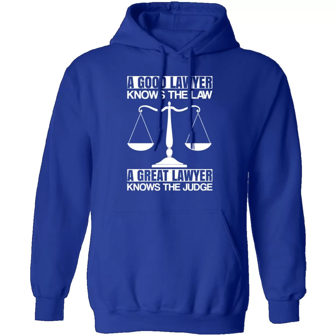 A Good Lawyer A Great Lawyer T-Shirt