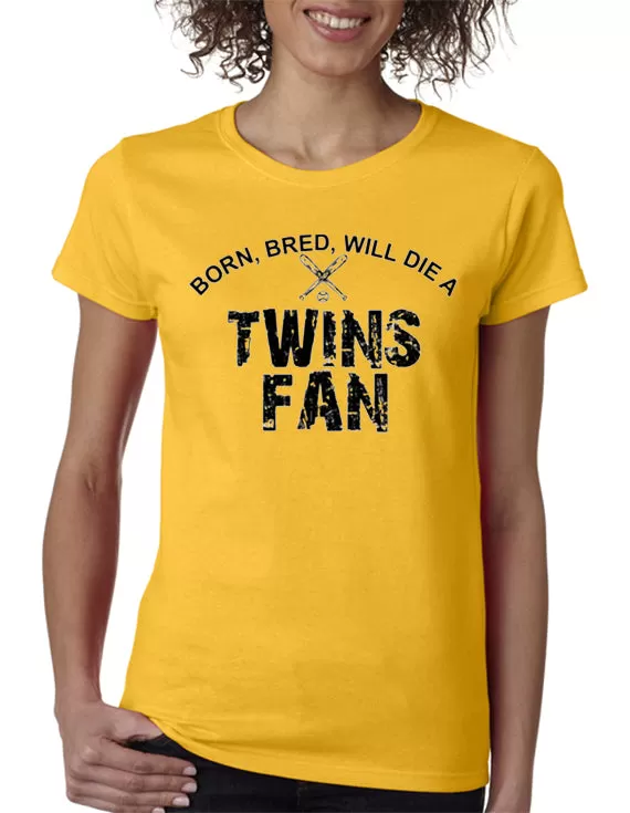 Born Bred Will Die a Twins Fan T-shirt