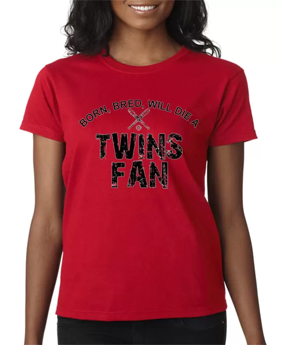 Born Bred Will Die a Twins Fan T-shirt