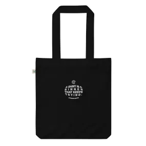 "A saint is a sinner that keeps trying" - Organic fashion tote bag